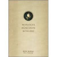 Manolya Ağacının Kökleri