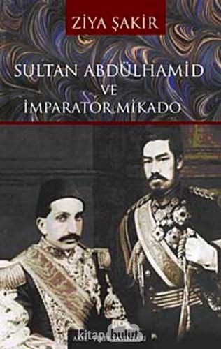 Sultan Abdülhamid ve Imparator Mikado