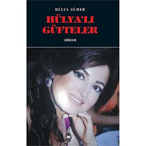 Hulya'li Gufteler