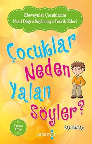 Çocuklar Neden Yalan Söyler?
