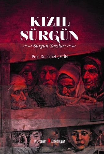 Kızıl Sürgün Sürgün Yazıları