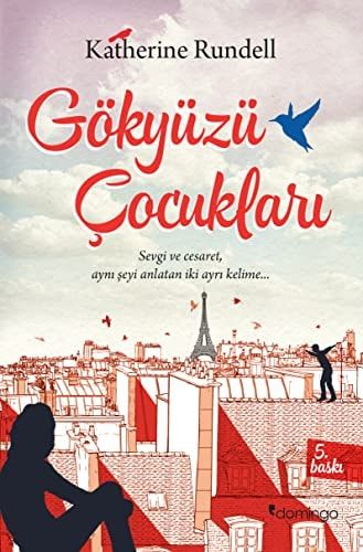 Gökyüzü Çocukları;Sevgi Ve Cesaret Ayn Şeyi Anlatan İyi Ayrı Kelime