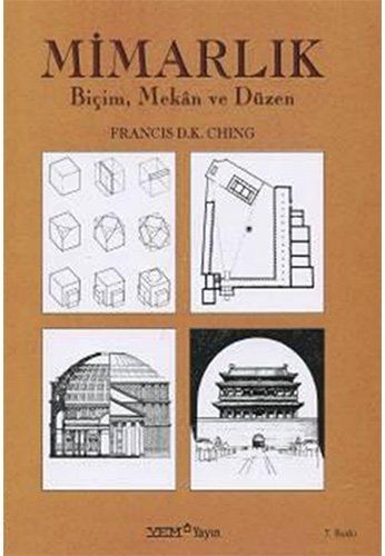 Mimarlık Biçim, Mekan ve Düzen