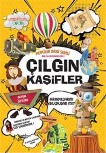 Cilgin Kasifler - Popüler Bilgi Serisi