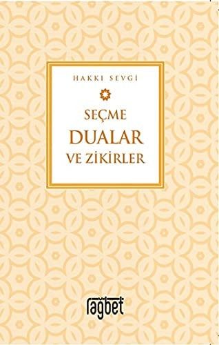 Secme Dualar ve Zikirler