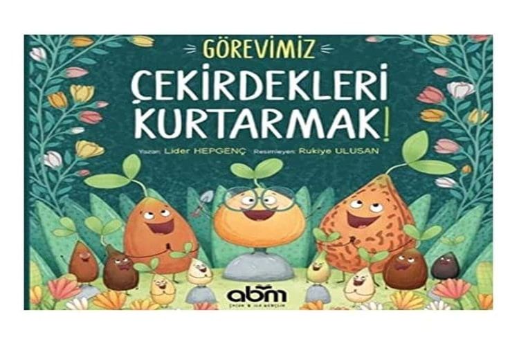 Gšrevimiz ‚Ekirdekleri Kurtarmak