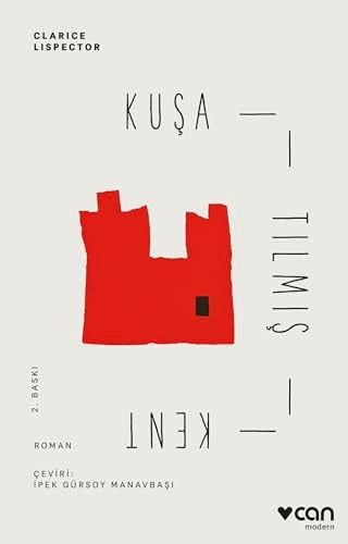 Can Yayınları Kuşatılmış Kent, Roman By Clarice Lispector, Turkish Language Edition, 208 Pages (Turkish Edition)