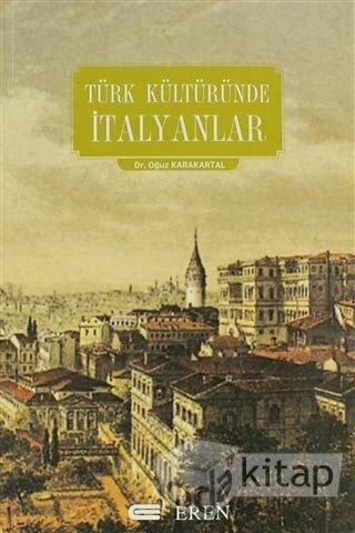 Turk Kulturunde Italyanlar