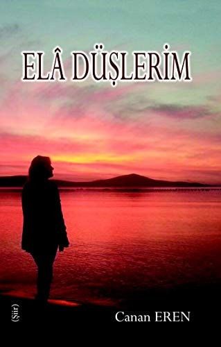 Ela Düslerim