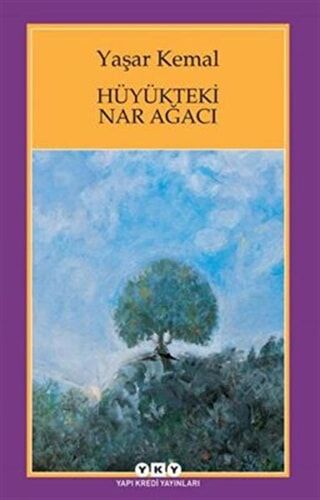Hüyükteki Nar Ağacı
