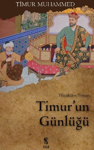 Timurun Günlügü Tüzükat-i Timur