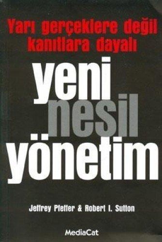 Yarı Gerçeklere Değil Kanıtlara Dayalı Yeni Nesil Yönetim