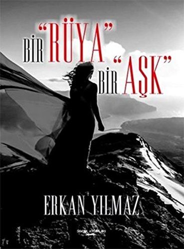 Bir Rüya Bir Ask