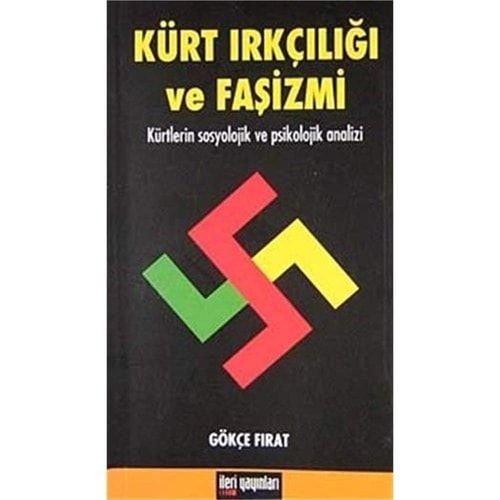 Kürt Irkçiligi ve Fasizmi