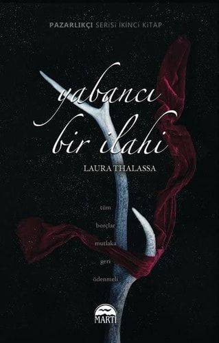 Yabancı Bir İlahi Pazarlıkçı Serisi 2.Kitap