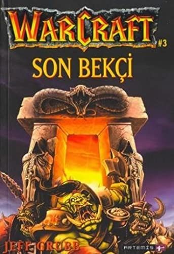 Warcraft: Son Bekçi