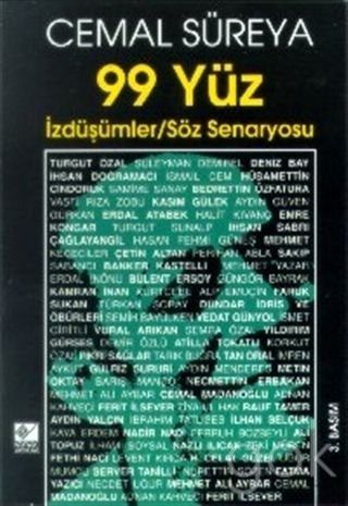 99 Yüz (İzdüşümler - Söz Senaryosu)