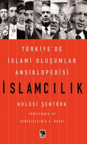 İslamcılık Türkiye'de İslami Oluşumlar Ansiklopedisi