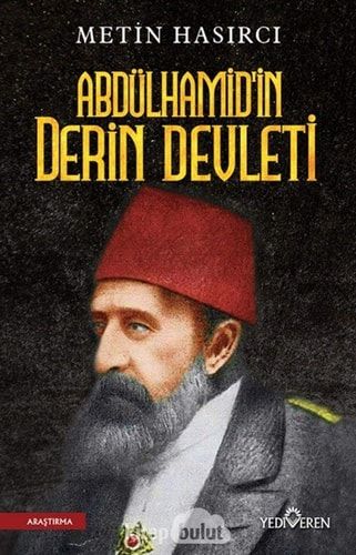 Abdülhamidin Derin Devleti