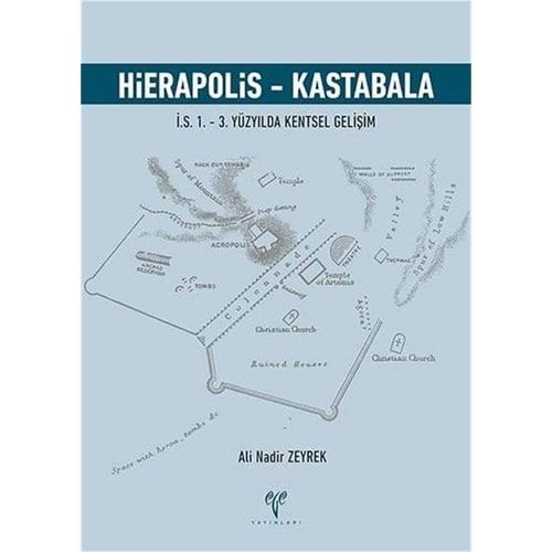 Hierapolis - Kastabala İ.s. 1.-3. Yüzyilda Kentsel Gelişim
