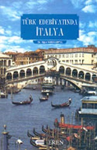 Turk Edebiyatinda Italya