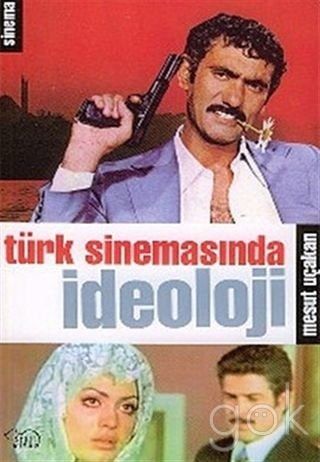 Turk Sinemasinda Ideoloji