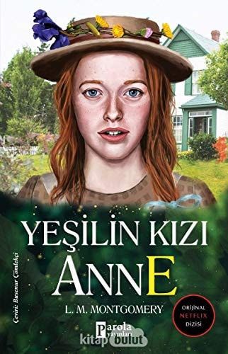 Yeşilin Kızı Anne