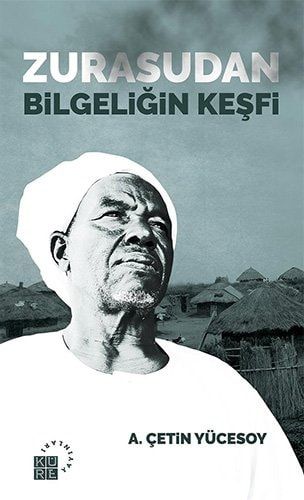 Zurasudan Bilgeligin Keþfi