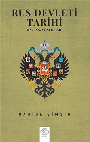 Rus Devleti Tarihi: (9. - 20. Yüzyillar)
