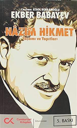 Nazım Hikmet Yaşamı ve Yapıtları