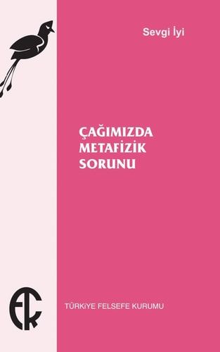 Cagimizda Metafizik Sorunu