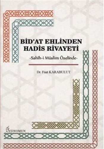 Bid'at Ehlinden Hadis Rivayeti