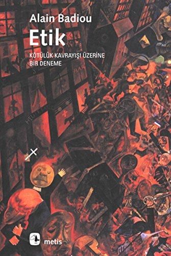 Etik - Kötülük Kavrayışı Üzerine Bir Deneme