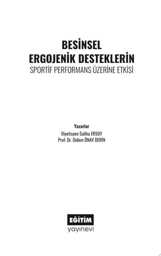 Besinsel Ergojenik Desteklerin Sportif Performans Üzerine Etkisi