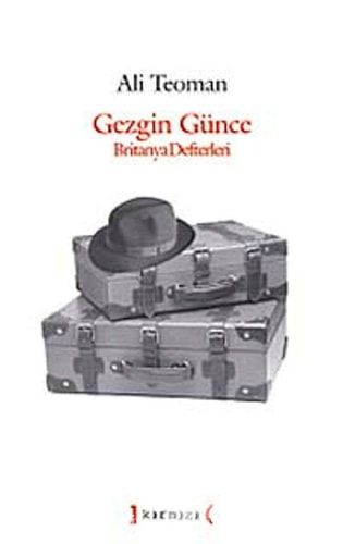 Gezgin Günce Britanya defterleri/2008