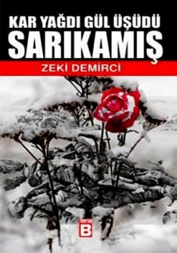 Kar Yağdı Gül Üşüdü Sarıkamış