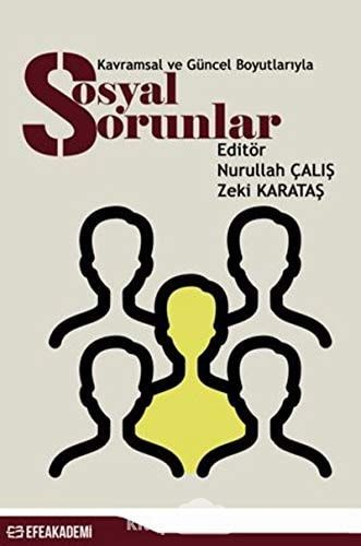 Kavramsal ve Güncel Boyutlariyla Sosyal Sorunlar