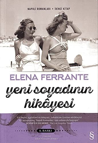 Yeni Soyadının Hikayesi Napoli Romanları - İkinci Kitap