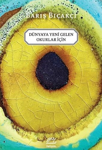 Dünyaya Yeni Gelen Okurlar Icin
