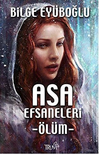 Asa Efsaneleri - Olum