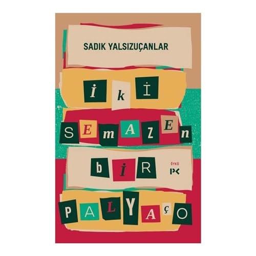 Iki Semazen Bir Palyaco
