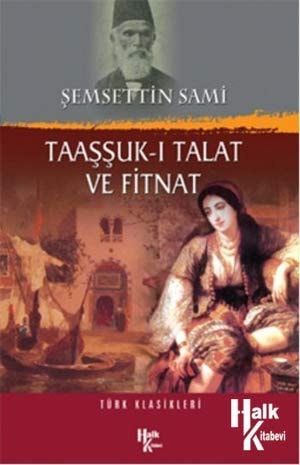 Taaşşuk-ı Talât ve Fitnat