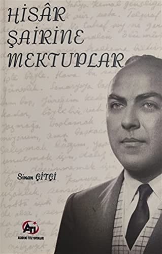 Hisâr Şairine Mektuplar