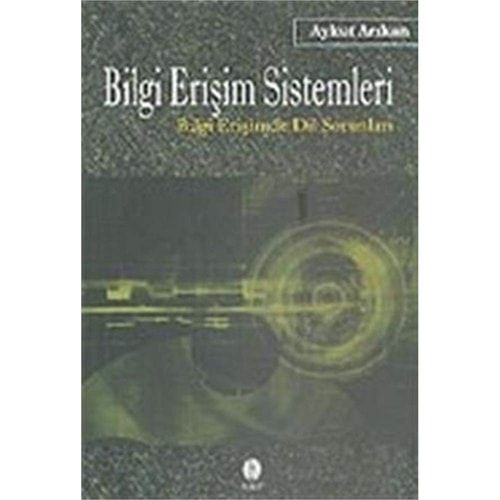 Bilgi Erişim Sistemleri Bilgi Erişimde Dil Sorunları