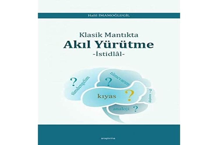 Klasik Mantıkta Akıl Yürütme