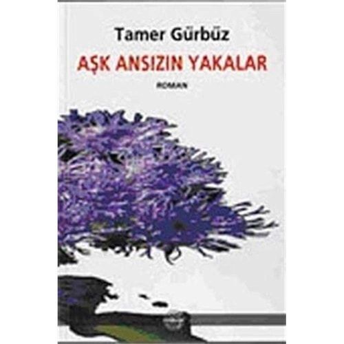 Aşk Ansızın Yakalar