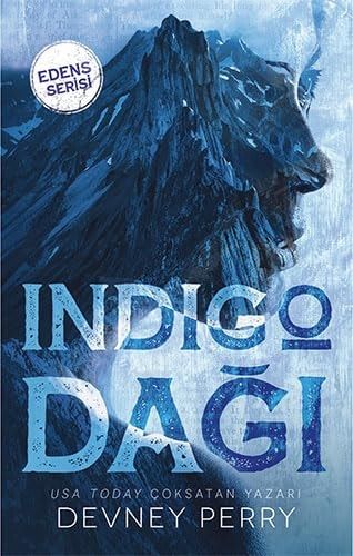 Indigo Dagi Edens Serisi 1. Kitap