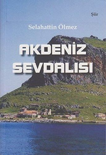 Akdeniz Sevdalisi