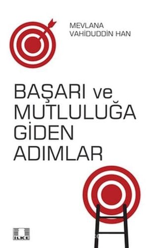 Basari ve Mutluluga Giden Adimlar