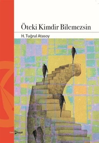 Öteki Kimdir Bilemezsin